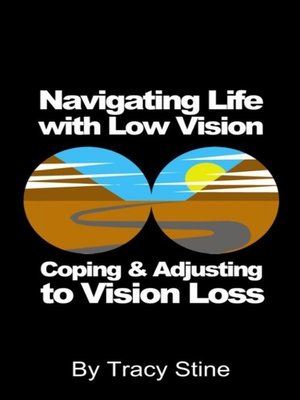 cover image of Navigating Life with Low Vision